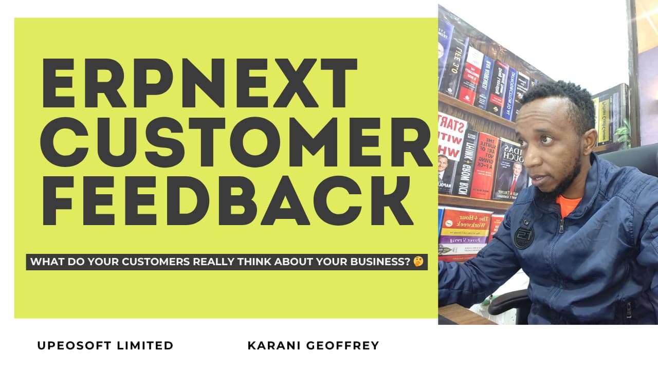 You’re Using ERPNext… But Do You Actually Know What Your Customers Think?